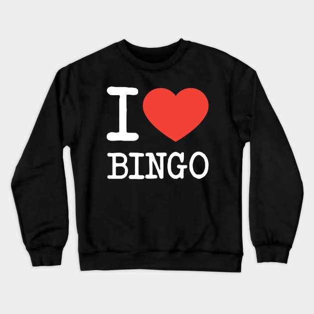 i love bingo Crewneck Sweatshirt by KCOBRA